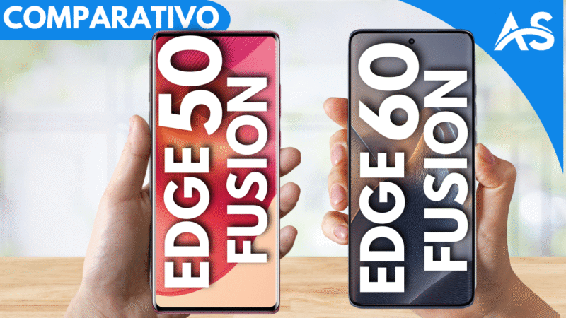 Comparativo Edge 50 Fusion vs Edge 60 Fusion